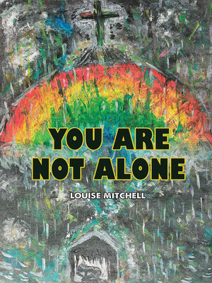 cover image of You Are Not Alone